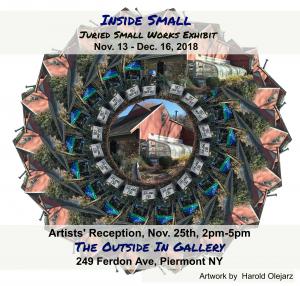 Juried Show At The OUTSIDE IN Gallery Of Piermont Juried Show At The OUTSIDE IN Gallery Of Piermont